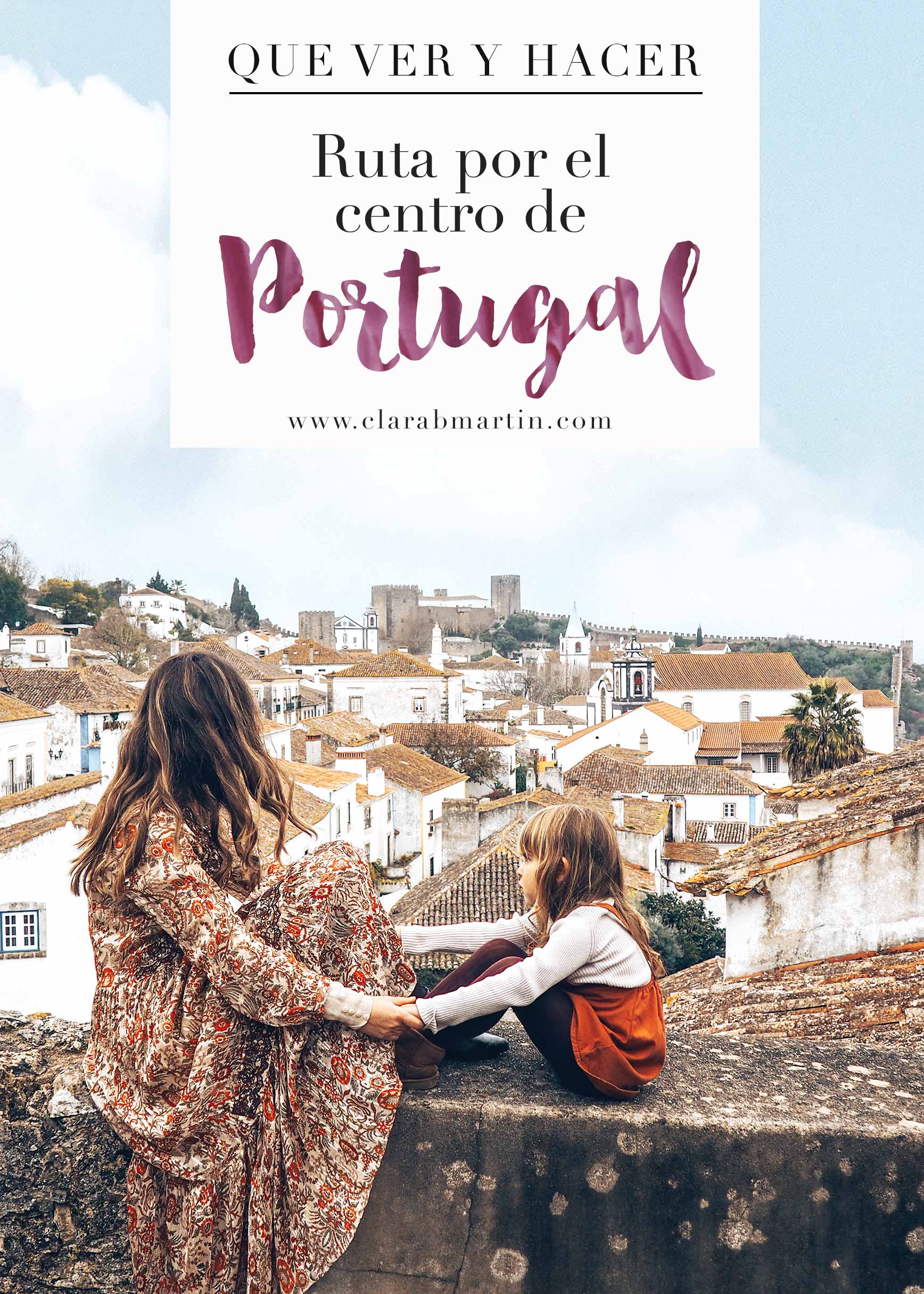 Ruta por el centro de Portugal